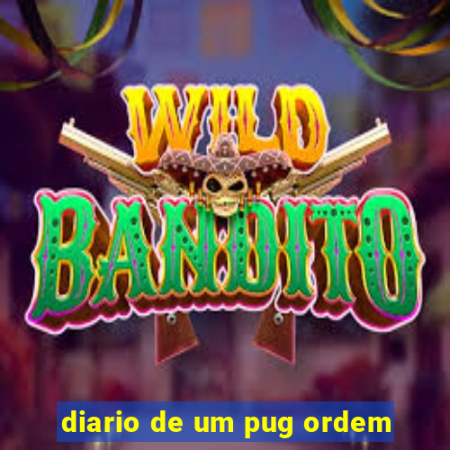 diario de um pug ordem